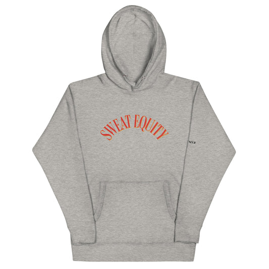 Sweat Equity Hoodie