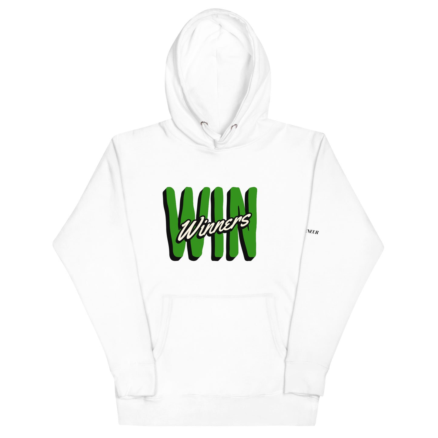 Winners Win Hoodie