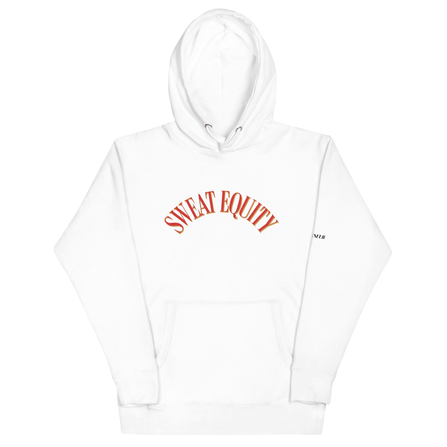 Sweat Equity Hoodie