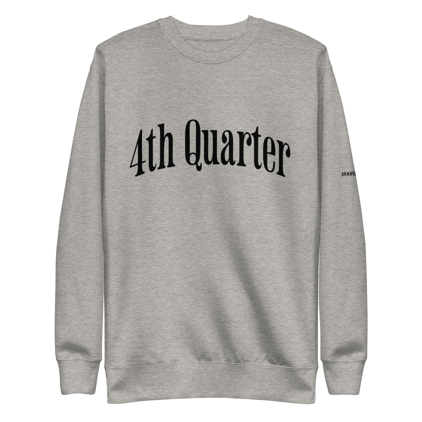 4th Quarter Sweatshirt