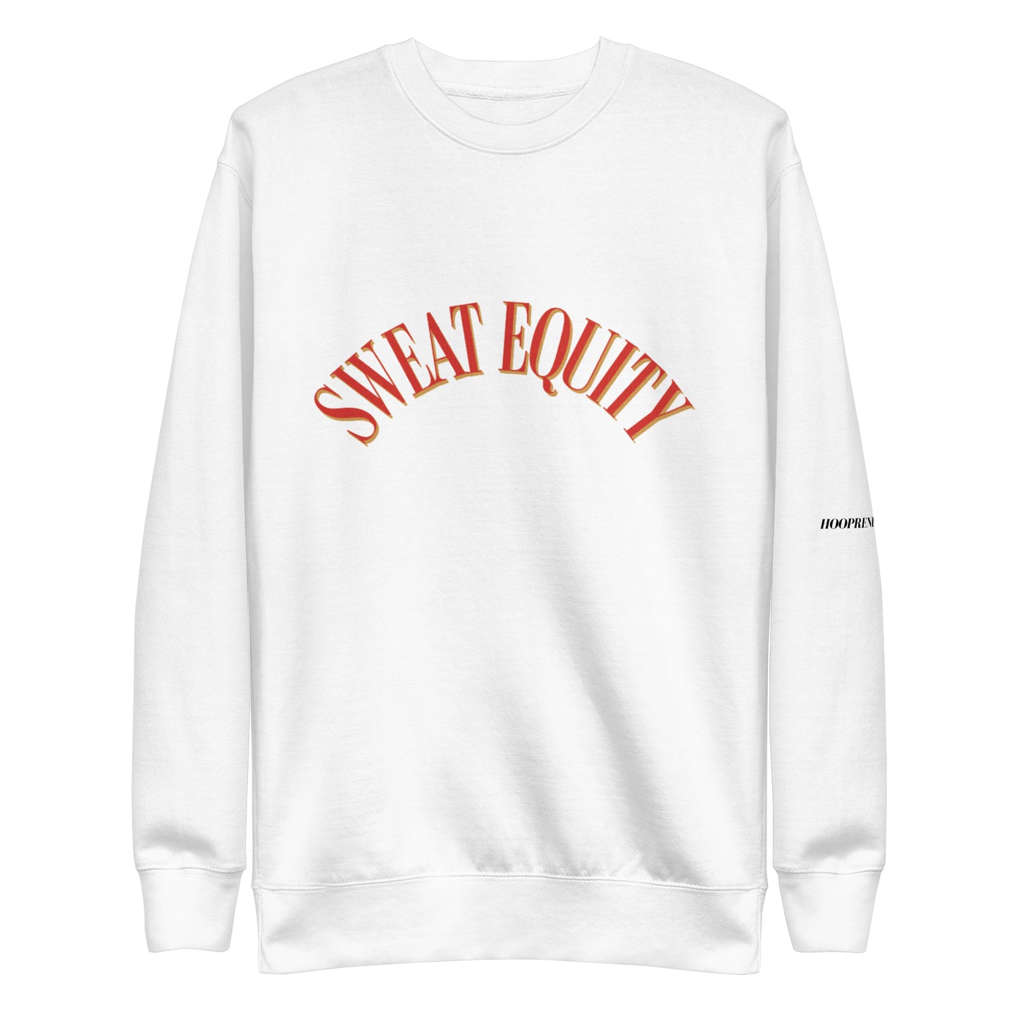 Sweat Equity Sweatshirt