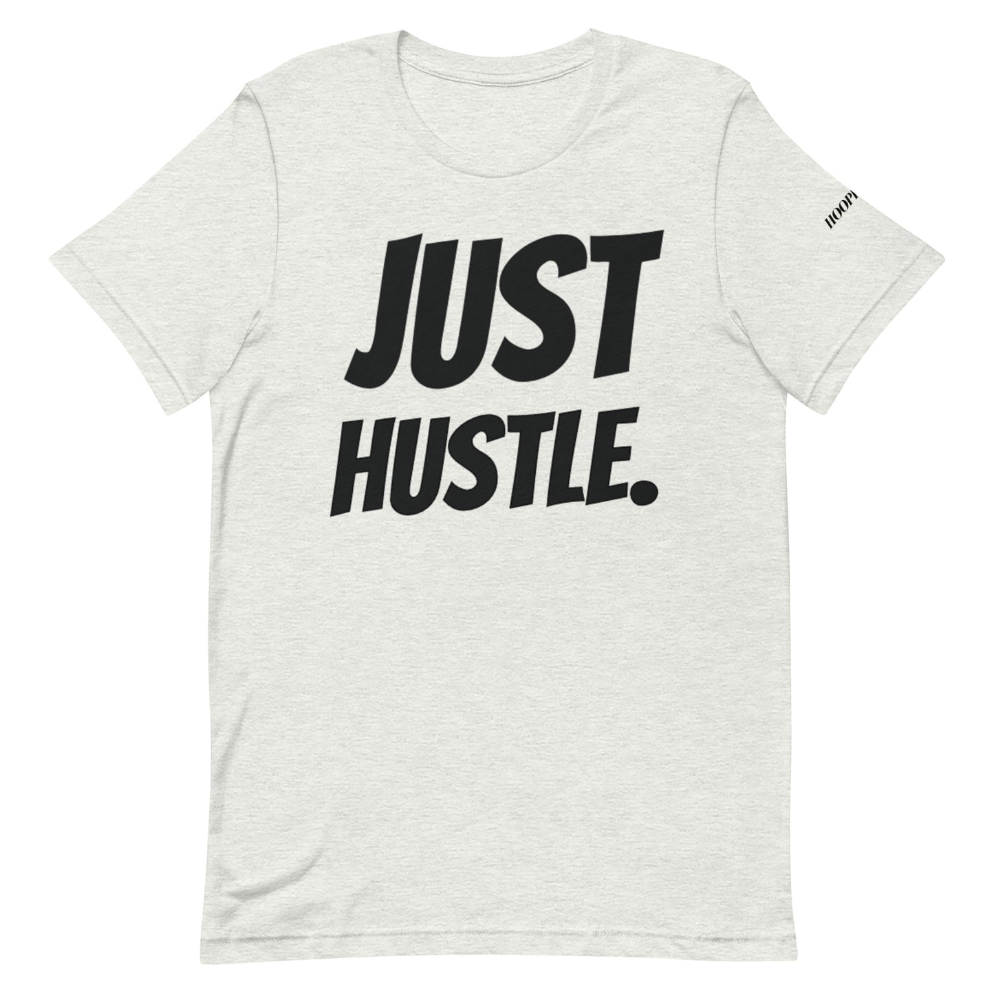 Just Hustle Tee