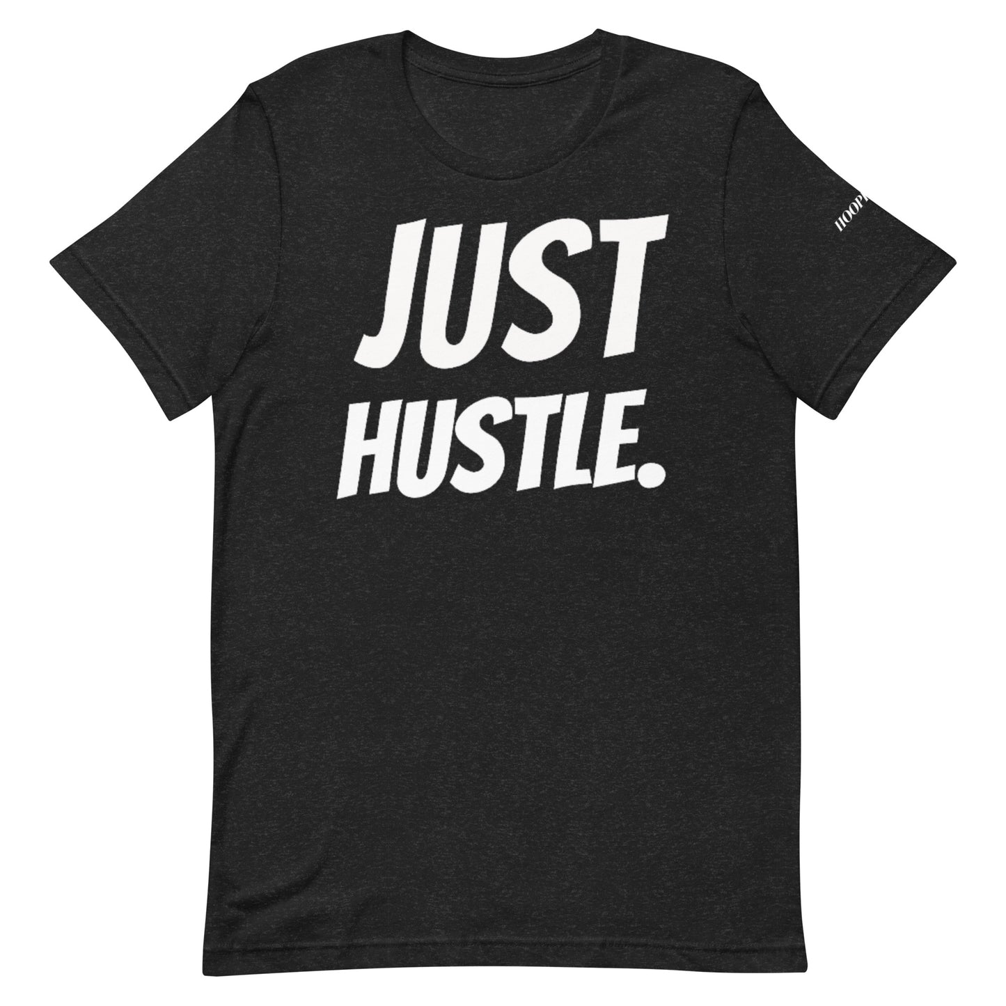 Just Hustle Tee